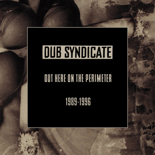 Out Here On The Perimeter 1989-1996 | Get Cheap Vinyl