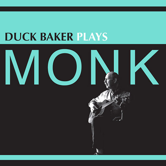 Duck Baker Plays Monk | Get Cheap Vinyl