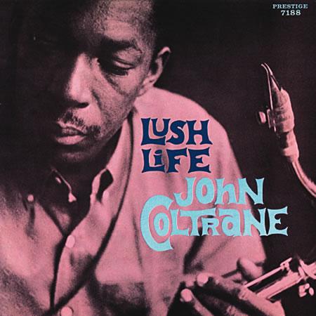 John Coltrane - Lush Life - Analogue Productions LP Get Cheap Vinyl
