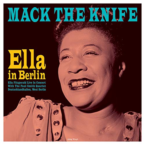 Mack The Knife: Ella In Berlin (180 Gram Vinyl) [Import] | Mint (M) Mint (M) Get Cheap Vinyl
