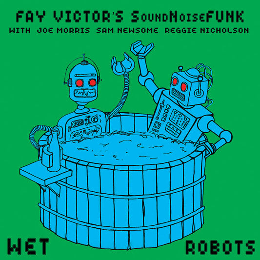 Wet Robots | Get Cheap Vinyl