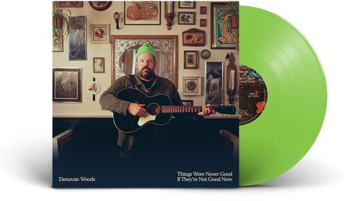 Things Were Never Good If They're Not Good Now (GREEN) | Mint (M) Mint (M) Get Cheap Vinyl