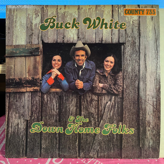 Buck White & The Down Home Folks | Near Mint (NM) Excellent (EX) Get Cheap Vinyl
