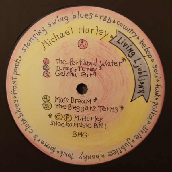 Michael Hurley Living Ljubljana LP Mint (M) Mint (M) Get Cheap Vinyl