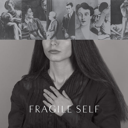 Fragile Self | Get Cheap Vinyl