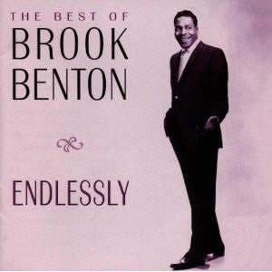 Endlessly: The Best Of Brook Benton *CD* | Mint (M) Mint (M) Get Cheap Vinyl