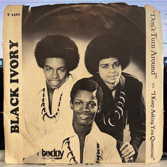 Don't Turn Around / I Keep Asking You Questions *45* | Very Good (VG) Very Good (VG) Get Cheap Vinyl