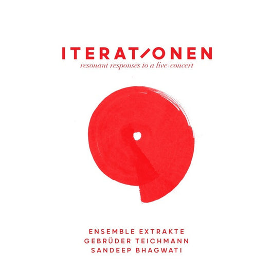 Iterationen - Resonant Responses To A Live Concert | Get Cheap Vinyl