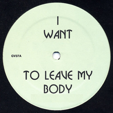I Want To Leave My Body | Mint (M) Generic Get Cheap Vinyl