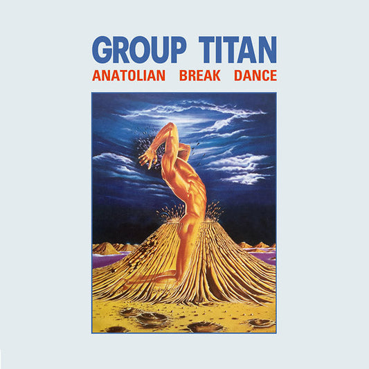 Anatolian Break Dance | Get Cheap Vinyl