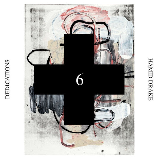 Dedications (Black Cross Solo Sessions 6) | Get Cheap Vinyl