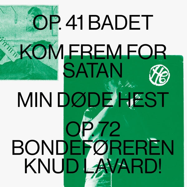 Op. 41 BADET / Kom Frem For Satan / Min Dode Hest / Op.72 Bondeforeren Knud Lavard | Get Cheap Vinyl