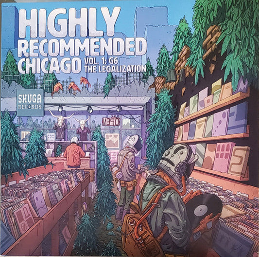 Highly Recommended Chicago Vol. 1 G6 The Legalization | Mint (M) Mint (M) Get Cheap Vinyl