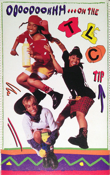 Ooooooohhh...On The TLC Tip *CASSETTE* | Near Mint (NM) Near Mint (NM) Get Cheap Vinyl