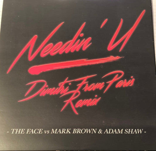 Needin' U (Dimitri From Paris Remix)(RED VINYL) | Mint (M) Mint (M) Get Cheap Vinyl