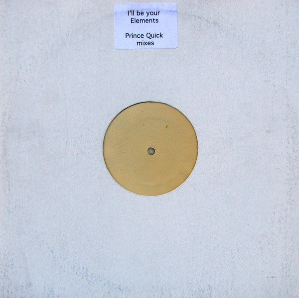 I'll Be Your Elements | Excellent (EX) Generic Get Cheap Vinyl