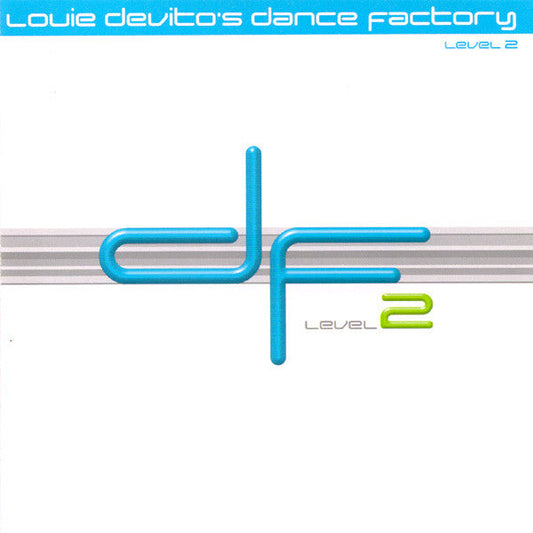 Louie DeVito's Dance Factory :: Level 2 (CD) | Very Good Plus (VG+) Near Mint (NM) Get Cheap Vinyl