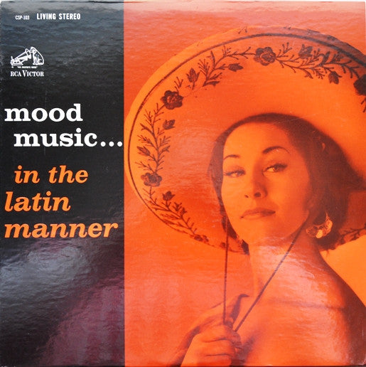 Mood Music... In The Latin Manner | Excellent (EX) Near Mint (NM) Get Cheap Vinyl