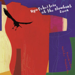 RYO FUKUI TRIO AT THE SLOWBOAT LP (PRE-ORDER 6/6/25)(2xVINYL) | Mint (M) Mint (M) Get Cheap Vinyl