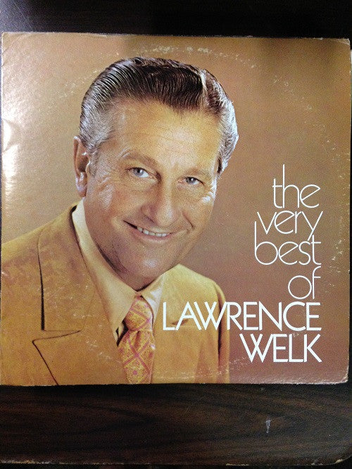 The Very Best Of Lawrence Welk *SEALED* | Mint (M) Mint (M) Get Cheap Vinyl