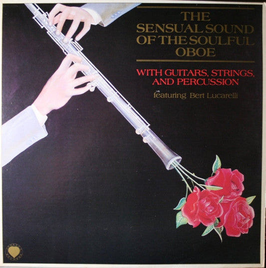 The Sensual Sound Of The Soulful Oboe (VINYL) | Mint (M) Near Mint (NM) Get Cheap Vinyl
