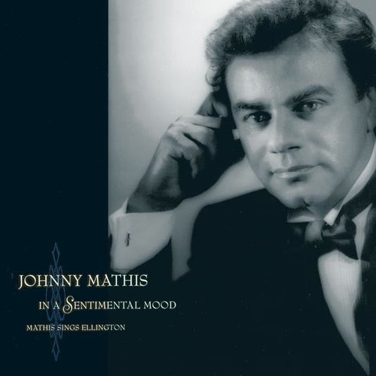 In A Sentimental Mood: Mathis Sings Ellington (CD) | Excellent (EX) Excellent+ (EX+) Get Cheap Vinyl