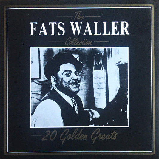 The Fats Waller Collection - 20 Golden Greats *ITALIAN PRESS* | Excellent (EX) Very Good Plus (VG+) Get Cheap Vinyl