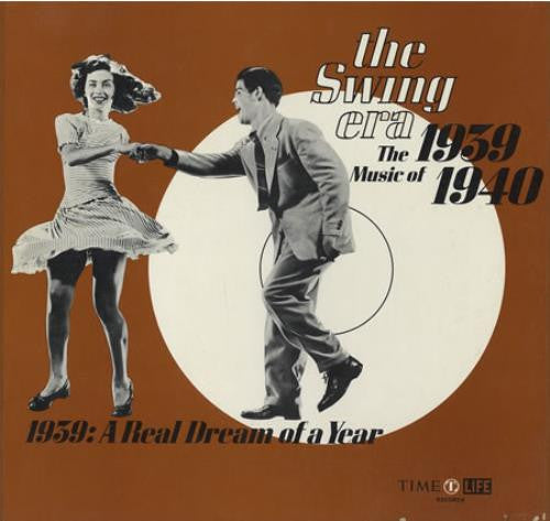 The Swing Era The Music Of 1939 1940, 1939: A Real Dream Of A Year *BOX* | Near Mint (NM) Near Mint (NM) Get Cheap Vinyl
