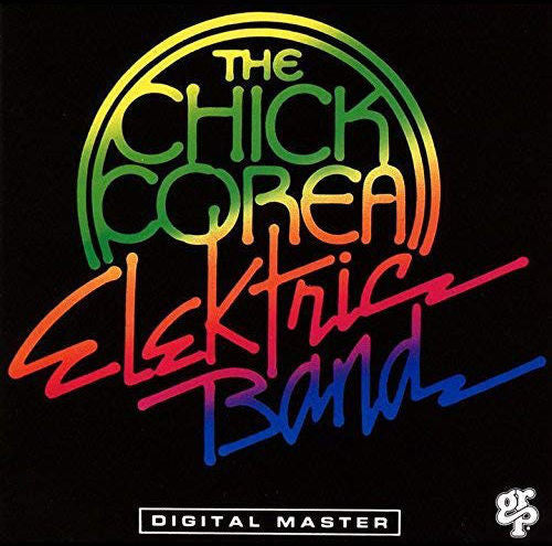 The Chick Corea Elektric Band (CD) | Near Mint (NM) Near Mint (NM) Get Cheap Vinyl