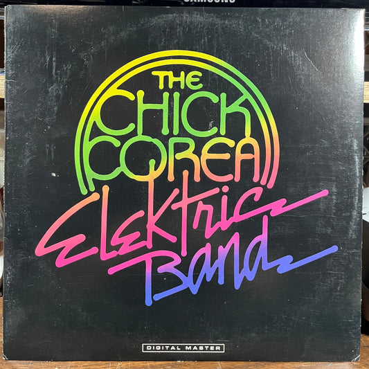 The Chick Corea Elektric Band (VINYL) | Near Mint (NM) Excellent+ (EX+) Get Cheap Vinyl