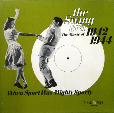 The Swing Era: The Music Of 1942-1944: When Sport Was Mighty Sporty *BOX* | Near Mint (NM) Near Mint (NM) Get Cheap Vinyl