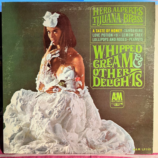 Whipped Cream & Other Delights *MONO* | Very Good (VG) Very Good (VG) Get Cheap Vinyl