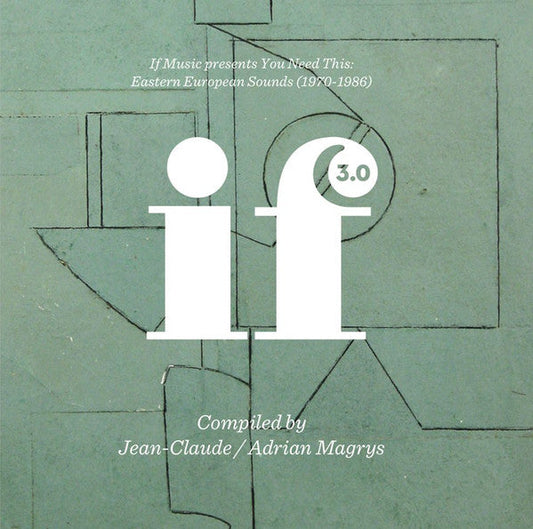 If Music Presents You Need This: Eastern European Sounds (1970-1986) (If Music 3.0) | Mint (M) Mint (M) Get Cheap Vinyl