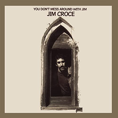 You Don't Mess Around With Jim (50th Anniversary) | Mint (M) Mint (M) Get Cheap Vinyl