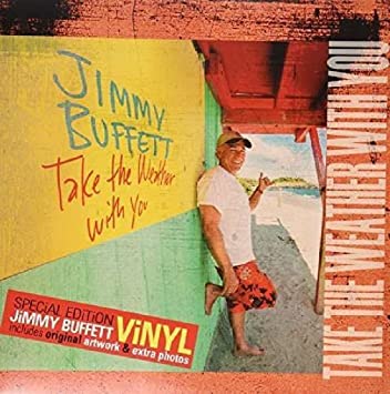 Jimmy Buffett Take The Weather With You (180g Gatefold) | Mint (M) Mint (M) Get Cheap Vinyl