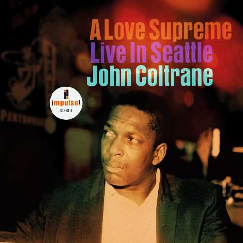 A Love Supreme: Live In Seattle (2LP VINYL) | Mint (M) Mint (M) Get Cheap Vinyl