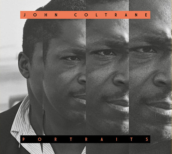 Portraits: John Coltrane | Get Cheap Vinyl