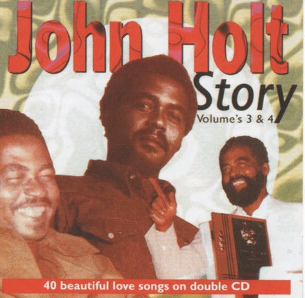 John Holt Story Volumes 3 & 4 | Get Cheap Vinyl
