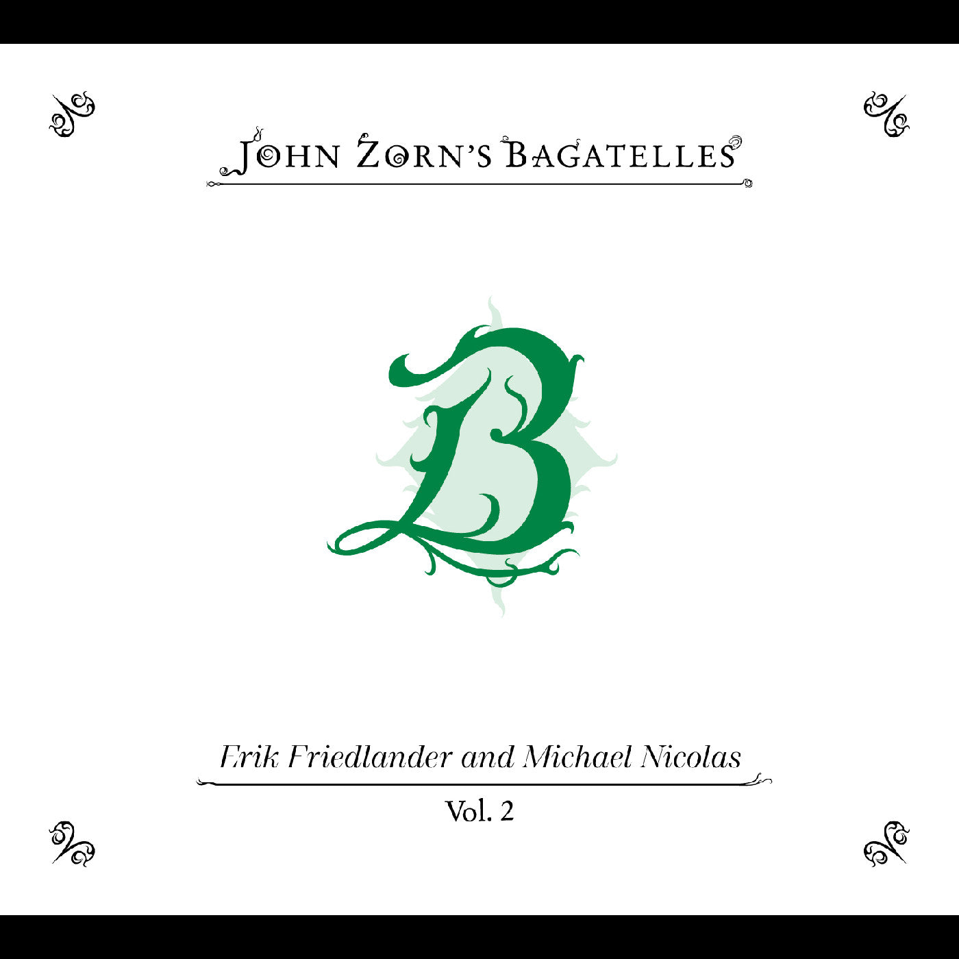The Bagatelles Vol. 2‚Äîerik Friedlander And Michael Nicolas | Get Cheap Vinyl
