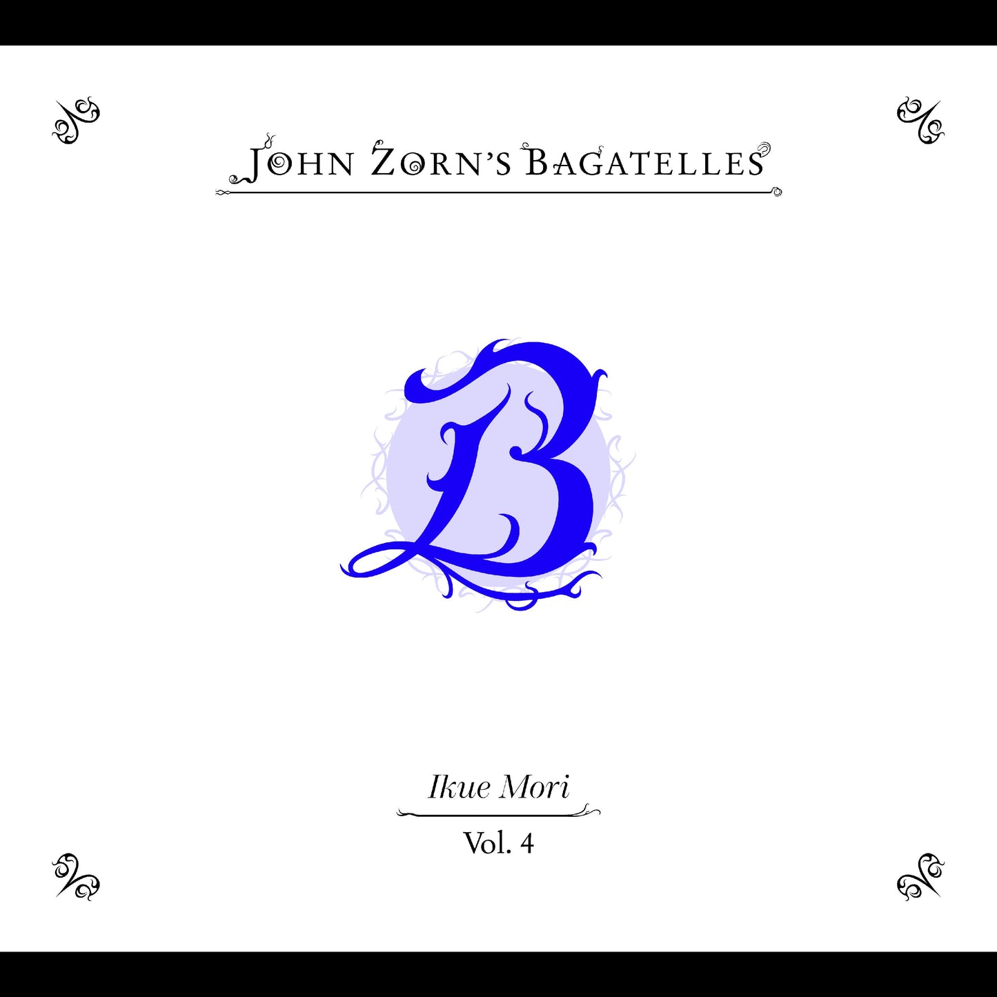 The Bagatelles Vol. 4‚ Ikue Mori | Get Cheap Vinyl