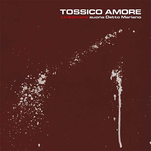 Tossico Amore | Get Cheap Vinyl