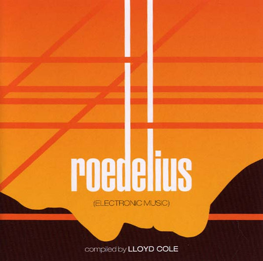 Kollektion 02: Roedelius - Electronic Music Compiled by Lloyd Cole | Get Cheap Vinyl