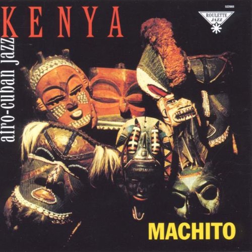 Kenya: Afro-Cuban Jazz With Machito | Get Cheap Vinyl