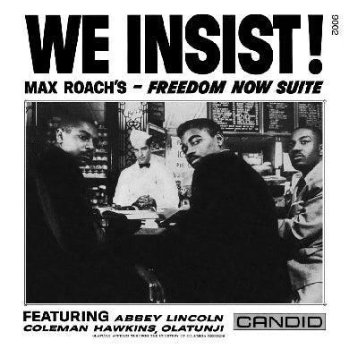 We Insist - Freedom Now Suite | Get Cheap Vinyl
