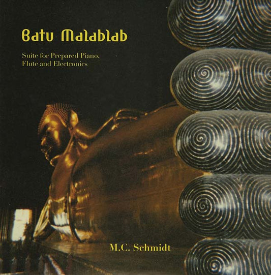 Batu Malablab: Suite for Prepared Piano, Flute and Electronics | Get Cheap Vinyl