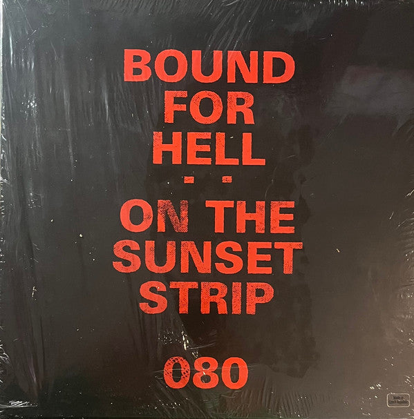 Bound For Hell: On The Sunset Strip | Mint (M) Mint (M) Get Cheap Vinyl