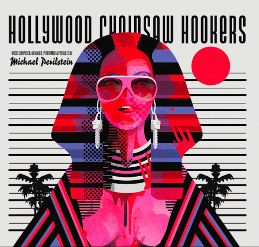 Hollywood Chainsaw Hookers - Original Motion Picture Soundtrack | Get Cheap Vinyl