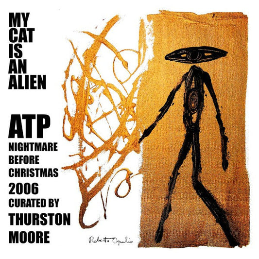 ATP: Nightmare Before Christmas 2006 Curated by Thurston Moore | Mint (M) Mint (M) Get Cheap Vinyl
