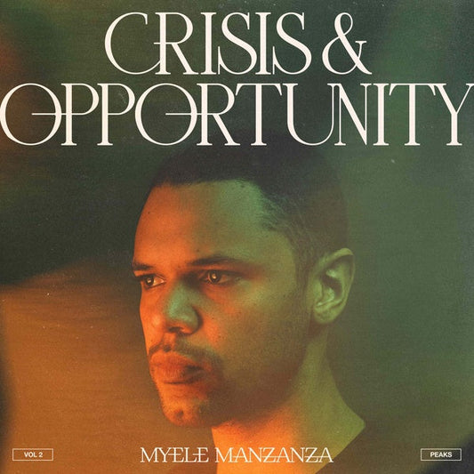 Crisis & Opportunity, Vol.2 - Peaks | Get Cheap Vinyl