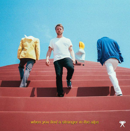 When You Find a Stranger in the Alps | Get Cheap Vinyl